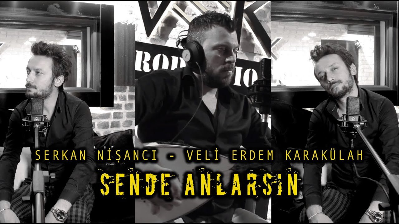 Veli Erdem Karakülah & Serkan Nişancı - Sende Anlarsın (Akustik Performans)