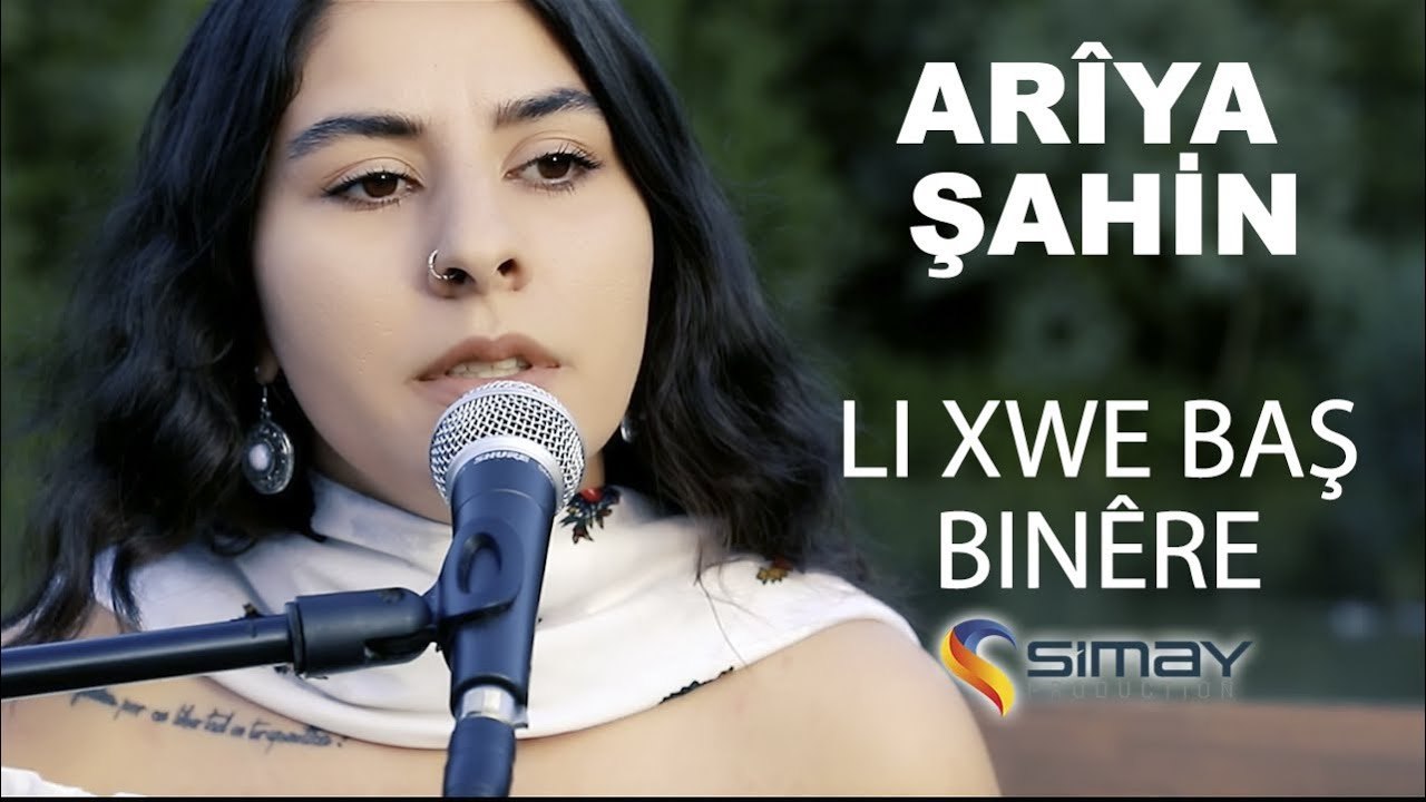 Ariya Şahin - Li Xwe Baş Binêre (Akustik Performans)