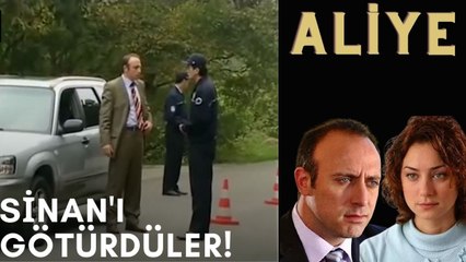 Polisler Sinan'ı Götürüyor! | Aliye | 9.Bölüm