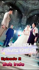 Kembalinya Pewaris Yang Sah Episode 2 Sub Indo