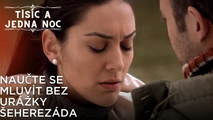 Naučte se mluvit bez urážky Šeherezáda, | Tisíc a Jedna Noc Epizoda 43