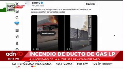 🚨¡Última Hora! Fuerte incendio de ducto de gas LP cerca de la autopista México-Querétaro