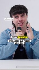 Interações que fazem você rir!