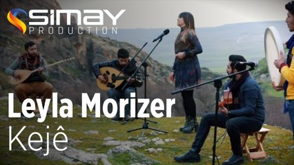 Leyla Morizer - Kejê (Akustik Performans)