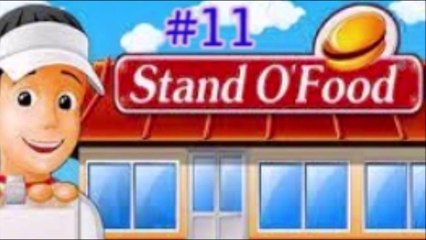 Stand O' Food - Part 11