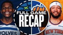 Game Recap: Timberwolves 116, Knicks 99