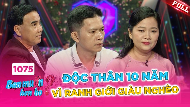 Bạn Muốn Hẹn Hò - Tập 1075