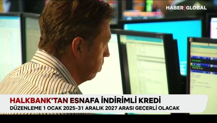 Halkbank'tan esnafa indirimli kredi
