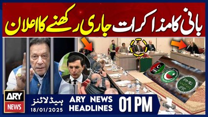 Negotiations Continue..! - ARY News 1 PM Headlines | 18th JAN 2025 | Imran Khan Big News