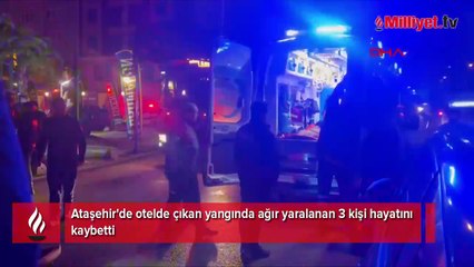 Ataşehir'de otelde yangın faciası: 3 kişi hayatını kaybetti
