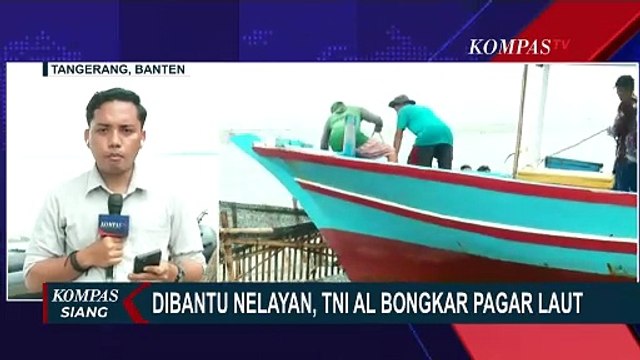 Pembongkaran Pagar Laut di Tangerang Hari Pertama, TNI AL dan Nelayan Bongkar Sepanjang 2 Km