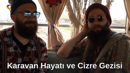Rotasız Baran - Karavan Hayatı ve Cizre Gezisi