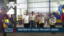 Menteri PU Tinjau TPA Supit Urang Kota Malang, Sebut Layak jadi Percontohan