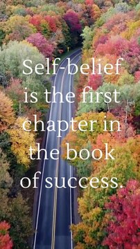 Motivational Quotes : Self-belief is The First Chapter #motivation #Inspiration