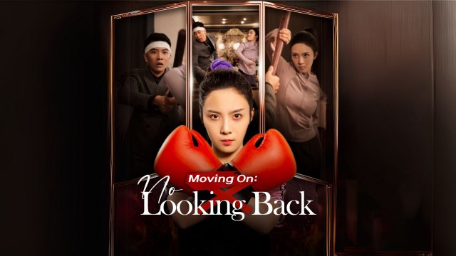 Moving On- No Looking Back (Chinese Drama English Subtitles ) Goodshort