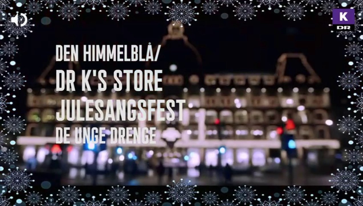 Send en julehilsen med De unge drenge, der synger Den Himmelblå | 2016 | DRK