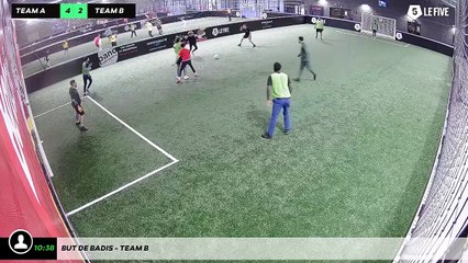 But de Badis - Team B