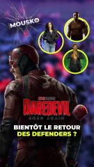 Daredevil Born Again : Bientôt le retour des Defenders ?