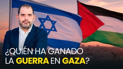 ¿Un fracaso israelí y un éxito de Hamás? Una reflexión sobre quién ha ganado la guerra en Gaza