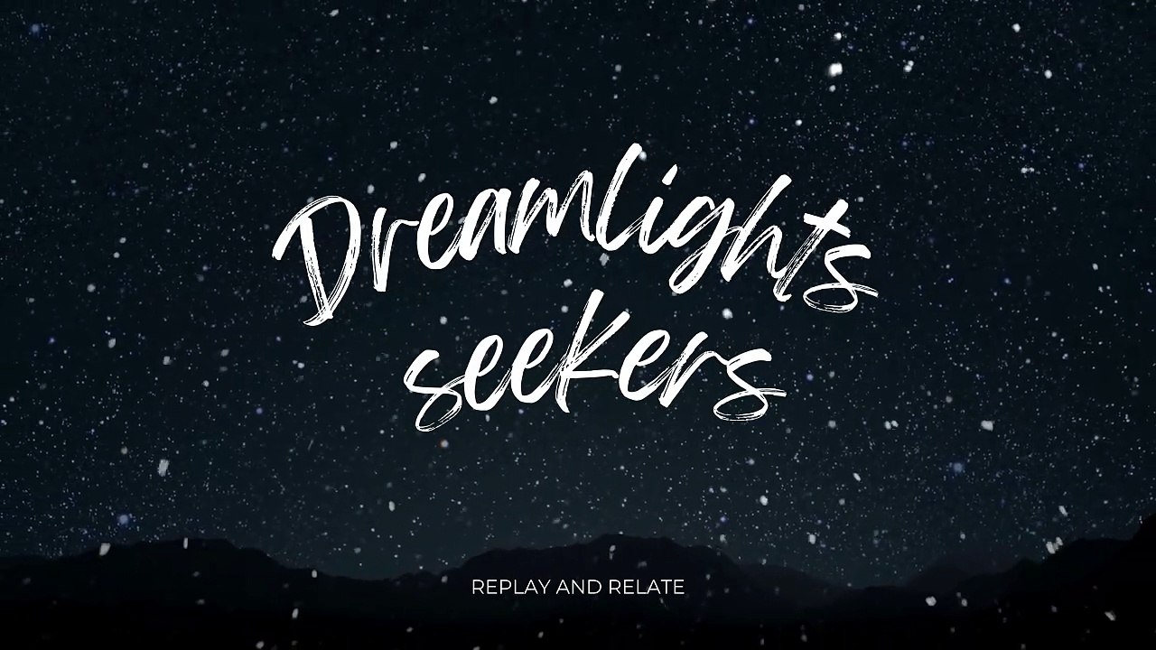 Dreamlights, Seekers (Lyrics) | Original Music Video | Replay And Relate
