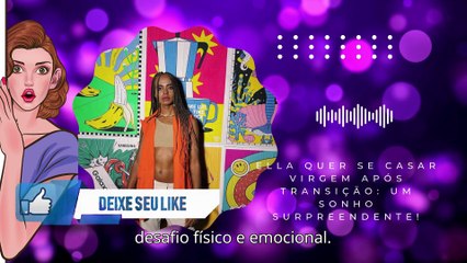 Revelação bomba. Ex-#JottaA, #Ella quer um casamento tradicional, puro e cheio de significado! Ual!!