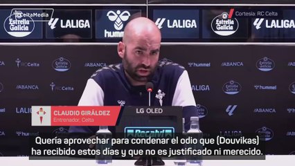 Giráldez: "Condeno el odio que ha recibido Douvikas"