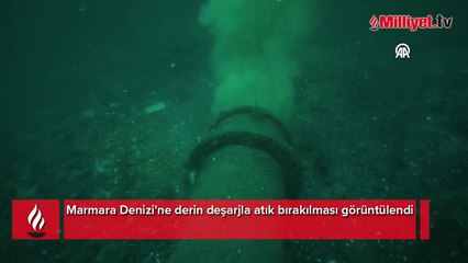 Marmara Denizi'ne derin deşarjla atık bırakılması görüntülendi