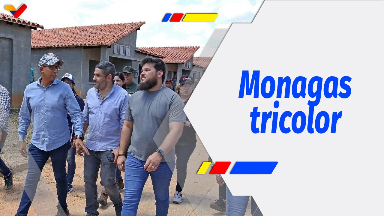 Venezuela Tricolor | Construcción y entrega de viviendas dignas en el estado Monagas