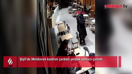 Şişli’de Moldovalı kadının çantası yemek yerken çalındı