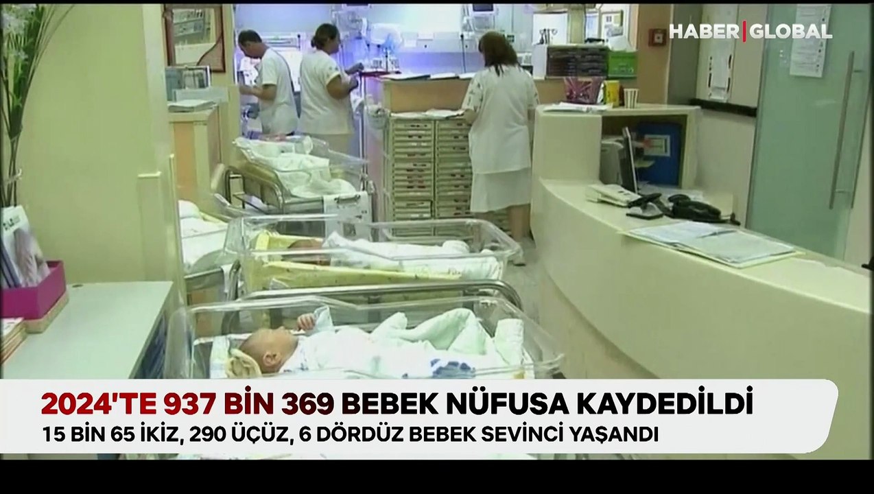 2024'te 937 bin 369 bebek nüfusa kaydedildi