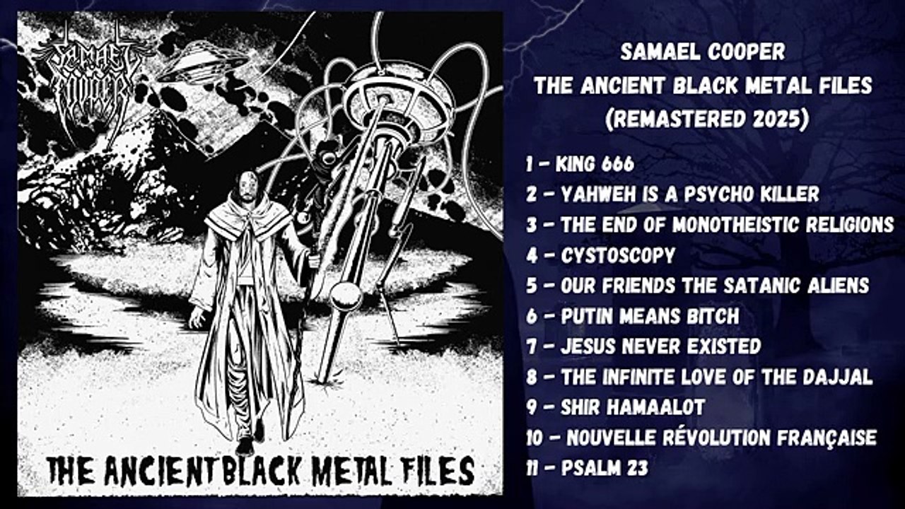 Samael Cooper - The Ancient Black Metal Files Part I (Remastered 2025)