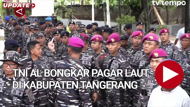 TNI AL Bongkar Pagar Laut di Kabupaten Tangerang
