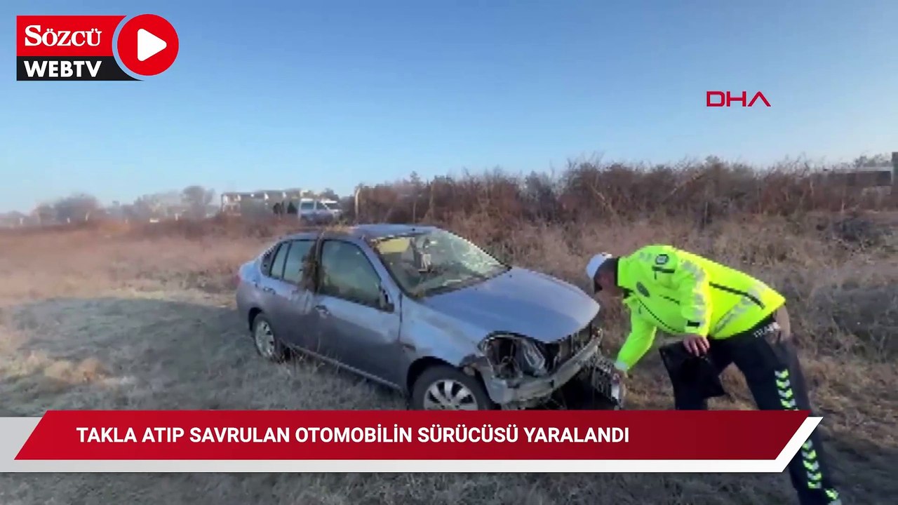 Tekirdağ’da takla atıp tarlaya savrulan otomobilin sürücüsü yaralandı