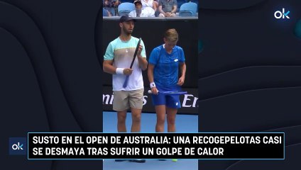 Susto en el Open de Australia: una recogepelotas casi se desmaya tras sufrir un golpe de calor