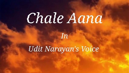 Chale Aana Udit Narayan Ai Cover