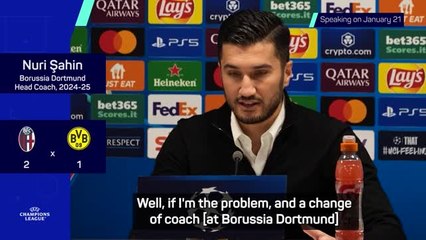 If I'm the problem...' - Sahin's last words as Dortmund boss
