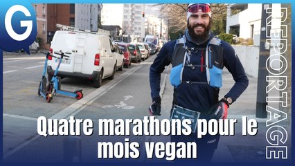 Reportage - Quatre marathons pour le mois vegan