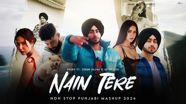 Nain Tere Nonstop Punjabi Mashup 🔥 | Shubh Ft. Sonam Bajwa | You & Me Jukebox | The Tribe