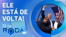 POSSE HISTÓRICA: O que muda com a VOLTA DE TRUMP à CASA BRANCA? | TÁ NA RODA