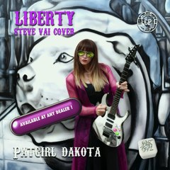 Liberty Patgirl Dakota ( Steve Vai Cover )