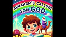 🌟 Abraham's Calling from God | 🏕️ Kids Bible Story | 🙏 Learn About Faith & Trust 📖