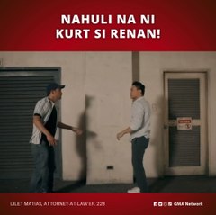 Lilet Matias, Attorney-at-Law: Nahuli na ni Kurt si Renan! (Episode 228)