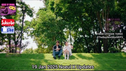 [Eng Sub] 19 Jan 2025 Sweetness of BossNoeul TBNW EPISODE THREE #บอสโนอึล #bossnoeul #BoNoH