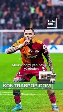 Mauro Icardi yeni sevgilisi yüzünden Galatasaray'dan ayrılabilir