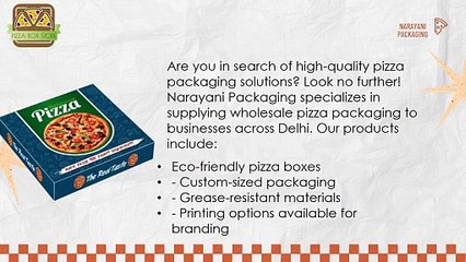 Top Pizza Box Manufacturers Near Me - Quality Solutions by Narayani Packaging