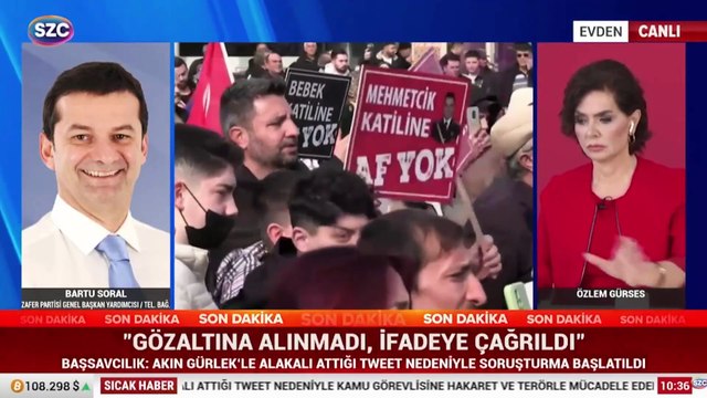 Zafer Partisi Genel Bakan Yardımcısı Bartu Soral :Böyle bir soruşturma başlatıldı doğru