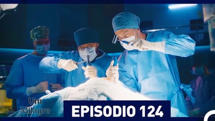 Um Milagre Episódio 124 (Dublagem em Português)