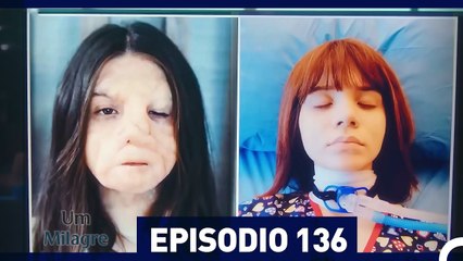 Um Milagre Episódio 136 (Dublagem em Português)