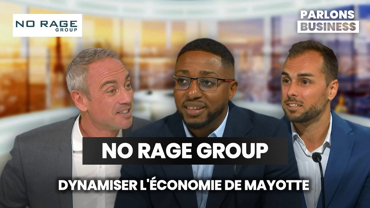 NO RAGE GROUP : DYNAMISER L'ÉCONOMIE DE MAYOTTE