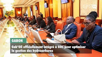 [#Reportage] Gabon : Gab’Oil officiellement intégré à GOC pour optimiser la gestion des hydrocarbures